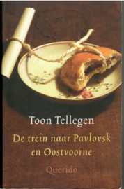 Tellegen, Toon: De trein naar Pavlovsk en Oostvoorne