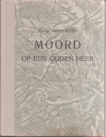 Verhoeven, Hans: Moord op een ouden heer