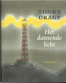 Dragt, Tonke: Het dansende licht