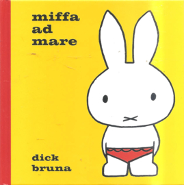 Bruna, Dick: Miffa ad mare