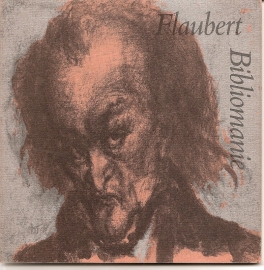 Flaubert, Gustave: "Bibliomanie".