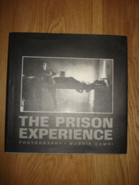 Camhi, Morrie: The Prison Experience
