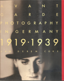 Coke, van Deren: Avant Garde Photography in Germany 1919 - 1939