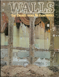 Schaewen, Deidi von: Walls
