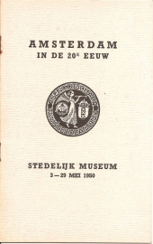 Catalogus Stedelijk Museum zonder nummer: Amsterdam in de 20e eeuw.