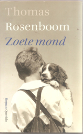 Rosenboom, Thomas: Zoete mond