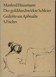 Hausmann, Manfred: Der golddurchwirkte Schleier