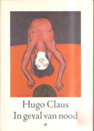 Claus, Hugo: In geval van nood