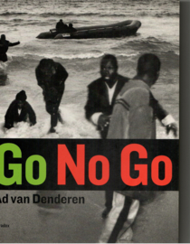 Denderen, Ad van: Go No Go