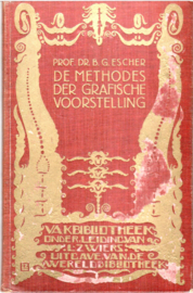 Escher, dr. B.G.: De methodes der grafische voorstelling