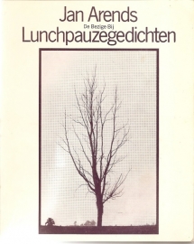 Arends, Jan: Lunchpauzegedichten