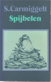 Spijbelen (9e druk; gesigneerd)