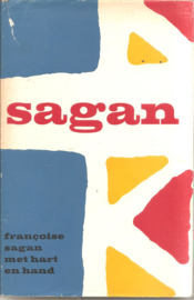 Sagan, Francoise: Met hart en hand.