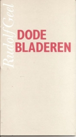 Geel, Rudolf: "Dode bladeren"