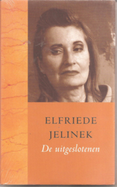 Jelinek, Elfriede: De uitgeslotenen