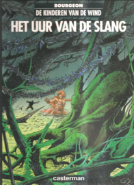 Kinderen van de wind, de: Het uur van de slang