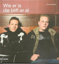 Gerssen, Bertus: "Wie er is die blift er al". 
