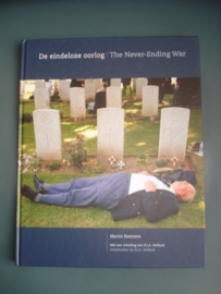 Roemers, Martin: "De eindeloze oorlog / The Never-Ending War".