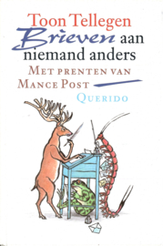 Tellegen,  Toon: Brieven aan niemand anders