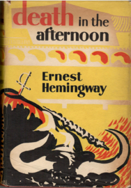 Hemingway: Death in the afternoon