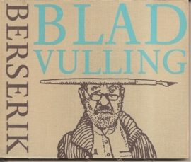 Berserik: "Bladvulling".