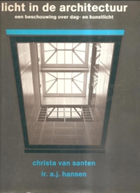 Santen, Christa van: "Licht in de architectuur".