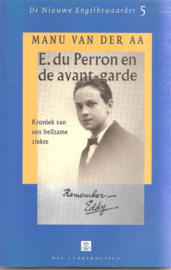 Aa, Manu van der: E. du Perron en de avant-garde