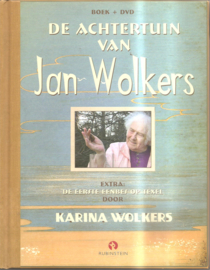 Wolkers, Jan: de achtertuin van Jan Wolkers