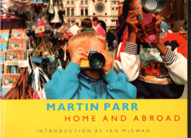 Parr, Martin: Home and abroad