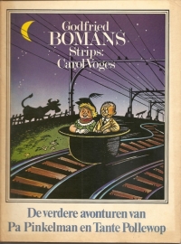 Bomans, Godfried: "De verdere avonturen van Pa Pinkelman en Tante Pollewop".