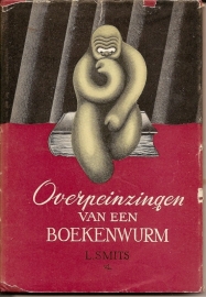 Smits, L.: "Overpeinzingen van een Boekenwurm".