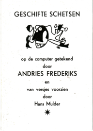Mulder, Hans: Geschifte schetsen (gesigneerd)1996; oplage 100 ex.