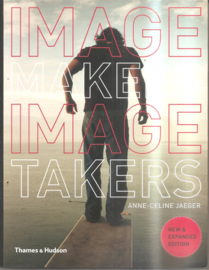 Jaeger, Anne-Celine: Image Maker Image Takers