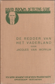Workum, Jacques van: "De redder van het vaderland" (gereserveerd)