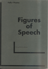 Pisano, Falke: "Figures of Speech"