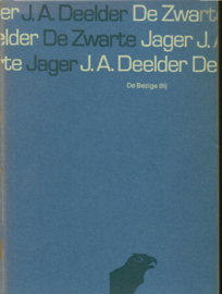 Deelder, J.A.: De zwarte jager