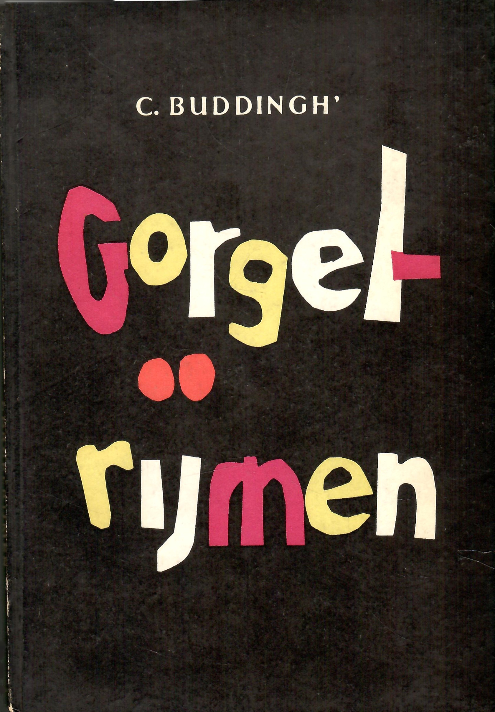 Buddingh', C.: Gorgelrijmen