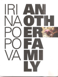 Popova, Irina: Another Family