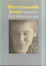 Hillesum, Etty: Het verstoorde leven