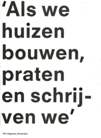 Nijl Architecten: 'Als we huizen bouwen, praten en schrijven we'