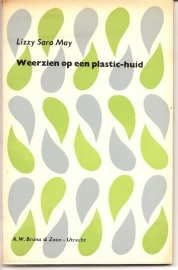 May, Lizzy Sara: "Weerzien op een plastic-huid".