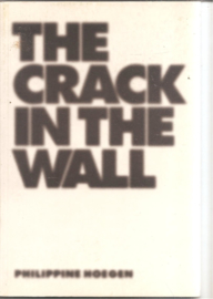 Hoegen, Phillippine: The crack in the wall