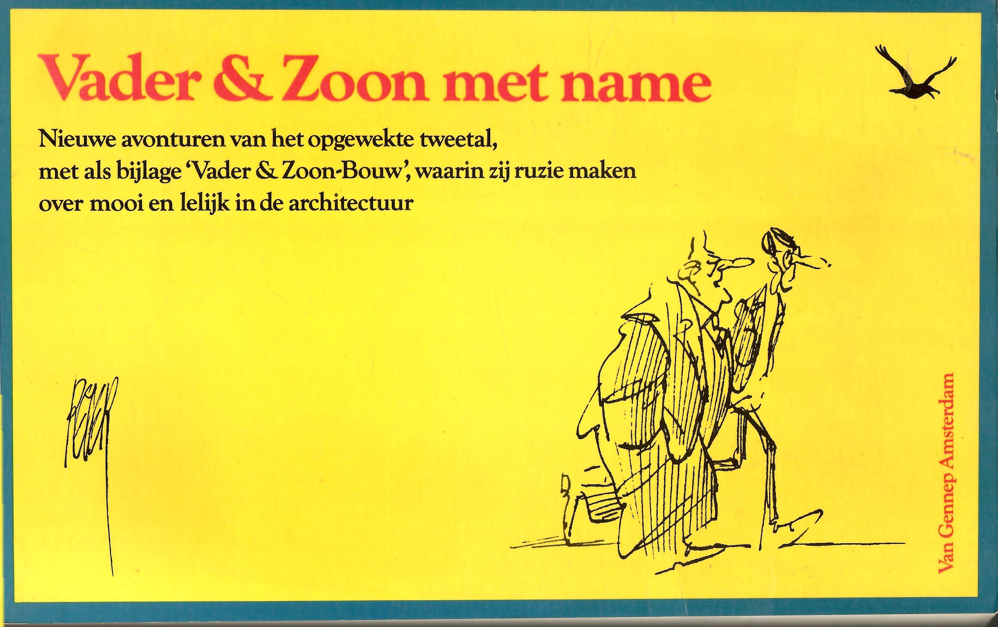 Straaten, Peter van: Vader & Zoon met name (gesigneerd)