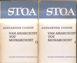 Cohen, Alexander: Van anarchist tot monarchist I en II