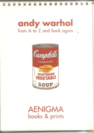 Warhol, Andy: from A to Z and back again