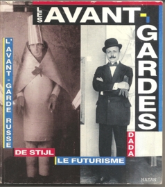 Lista, Giovanni (e.a.): "Les Avant-Gardes"