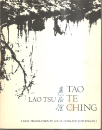 Lao Tsu: Tao Te Ching