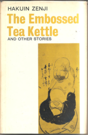 Zenji, Hakuin: The Embossed Tea Kettle