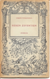 Vinkenoog, Simon: "Heren zeventien". (gereserveerd)