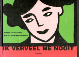 Dewanckel, Goele: Ik verveel me nooit